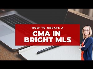 Create a CMA in Bright MLS