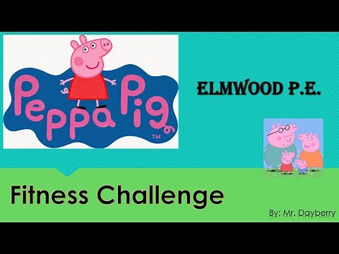 Peppa Pig Fitness / quiz challenge