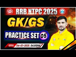 RRB NTPC GK GS Classes 2025 | NTPC GK GS Practice Set #05 | NTPC GK GS 2025 | GK GS MCQ By Ajeet Sir