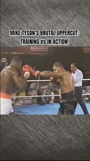 Mike Tyson's brutal uppercut: training vs in action #motivation