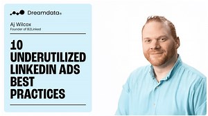 10 Underutilized LinkedIn Ads Best Practices — Dreamdata