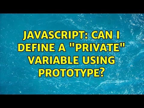 javascript: can I define a "private" variable using prototype?