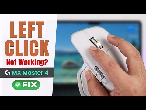Logitech MX Master 4: Left Click Not Working - Fixed!