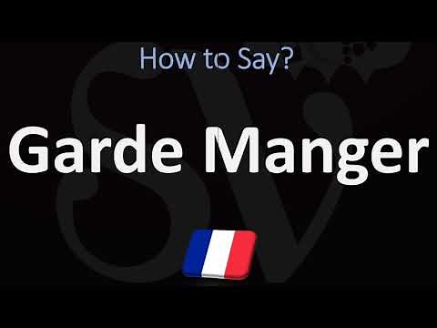 How to Pronounce Garde Manger (FRENCH)