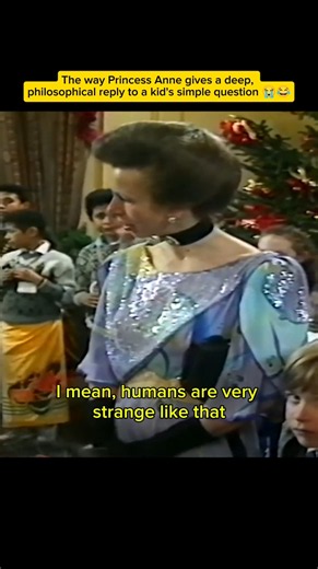 Princess Anne gives a deep, philosophical reply to a kid's simple question 😭😂