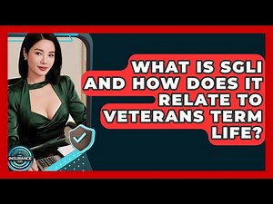 What Is SGLI And How Does It Relate To Veterans Term Life? - InsuranceGuide360.com