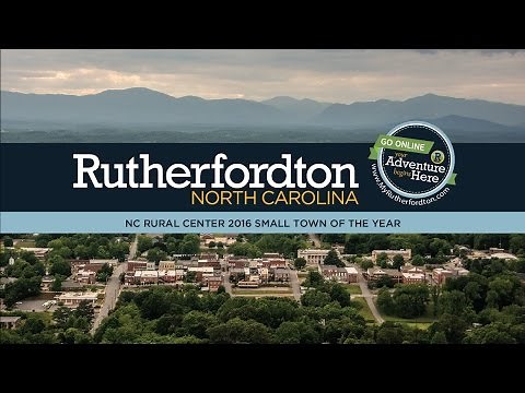 Rutherfordton, North Carolina's Small Town of the Year
