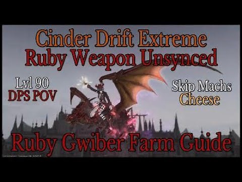 FFXIV: Cinder Drift Extreme - Ruby Weapon Unsynced (Lvl 90 Ruby Gwiber Mount Farm Guide)