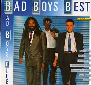 Bad Boys Blue - Bad Boys Best