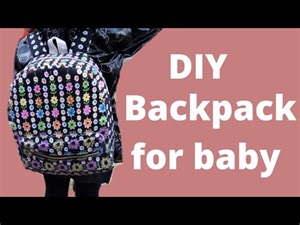 DIY Backpack FOR BABYS ( GIRLS, BOYS) EASY TUTORIAL FOR BEGINNERS / BACK TO SCHOOL.