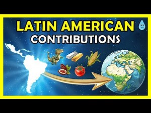 🌍 How Latin America Has Changed the World: Discover Its Incredible Contributions