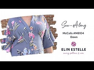SEW-ALONG: MCCALLS #M8104 - DAWN
