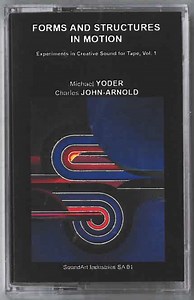 Michael Yoder / Charles John-Arnold - Forms and Structures in Motion