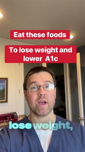 Essential Foods for Lowering A1C and Weight Loss