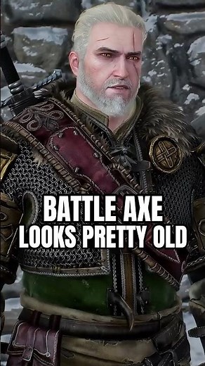 Battle Axe Looks Pretty Old - The Witcher 3