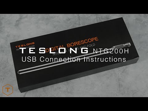 How To Connect Your Teslong NTG200H Borescope Via USB