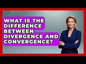What Is The Difference Between Divergence And Convergence? - Learn About Economics