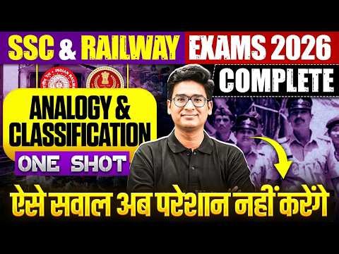 Analogy and Classification | Reasoning Complete One Shot Video | SSC & Railway Exams | SSC Wallah