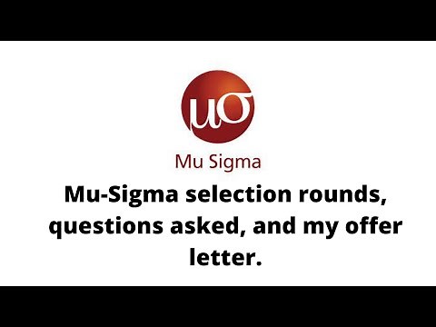 Mu-Sigma selection rounds, question asked during interview, and my offer letter|How to join musigma?