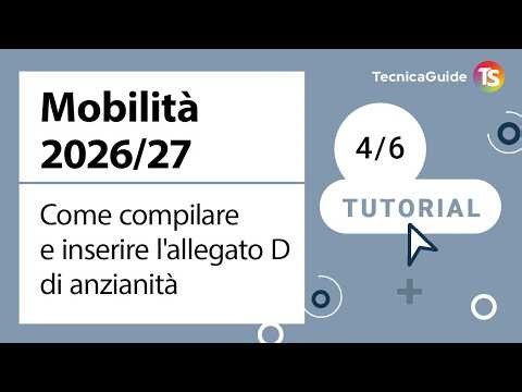 Mobility 2026/27: How to complete and submit the seniority form (Annex D)