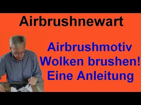 Wolken brushen Clouds brushen Airbrush tutorial für Anfänger step by step Instruction