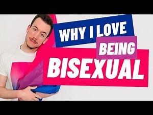10 reasons I love being bisexual
