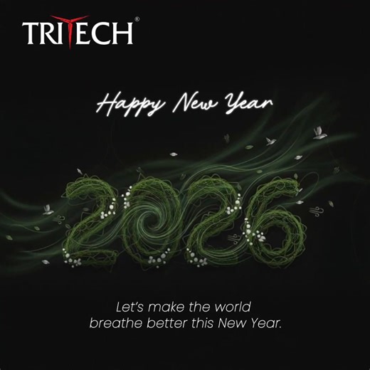 As we welcome 2026, TRITECH remains committed to delivering smarter HVAC-R solutions, cleaner air, and sustainable comfort for a better future. Thank you for your trust and partnership as we continue to make the world breathe better. | Tritech