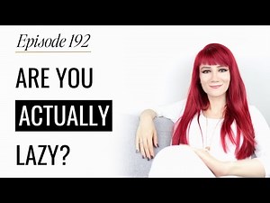 HOW I WENT FROM LAZY TO DISCIPLINED (And How You Can, Too) | The Simplify Your Life Podcast - 192