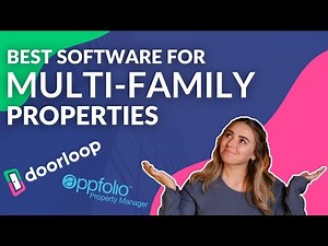Best Software for Managing Multifamily Properties 2023