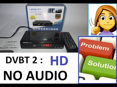 DECODER DVBT - T2 : NO AUDIO CANALI HD SOLUZIONE