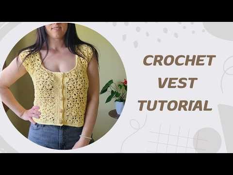 Easy Crochet Vest Tutorial | Free Crochet Vest Pattern (Aryna Vest)