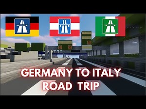 MINECRAFT FREEWAYS EU | Driving from GERMANY to ITALY (A3-A8-A9-A2-A23-A4) Minecraft Road Trip 2022