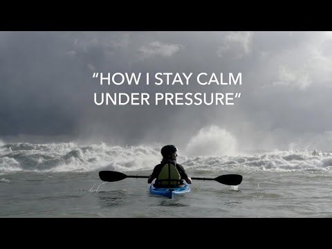 How Kayaking Taught Me to Handle ANY Pressure
