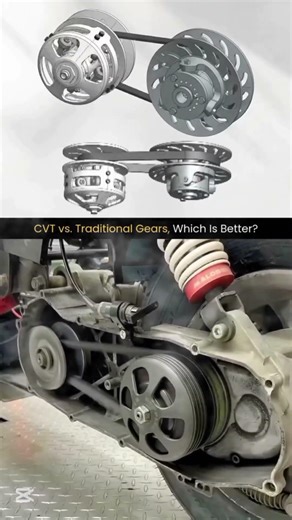How CVT vs. Traditional Gears mechanism work ?