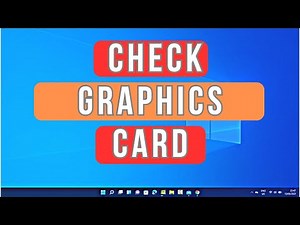 How To Check Graphics Card Details On A Windows 11