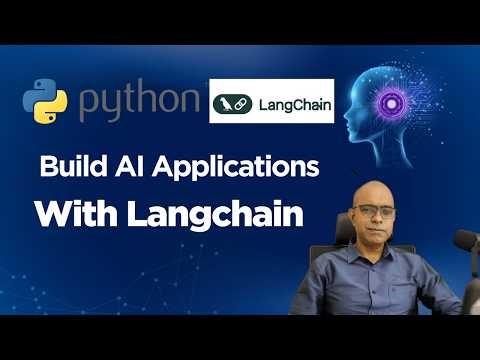 Building AI applications with LangChain | Python Lang Chain
