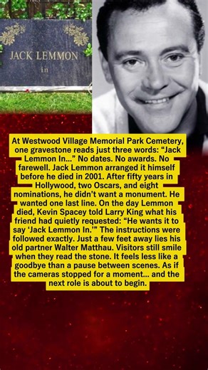 Jack Lemmon Left a Mystery on His Grave