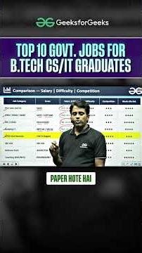 Top 10 Government Jobs For B.Tech CS And IT Students #Shorts #GovtJobs #GfG #ViralVideo