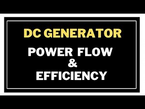 21. DC Generator Power Flow & Efficiency || DC Generator Bangla Tutorial
