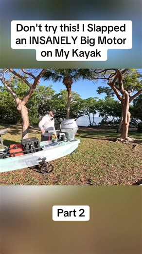 Installing a Huge Motor on My Kayak: What Happened Next
