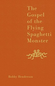 The Gospel of the Flying Spaghetti Monster - Alchetron, the free social encyclopedia