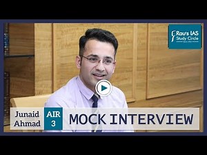 Junaid Ahmad, AIR 3 UPSC CSE 2018 | IAS Topper Mock Interview | Rau's IAS