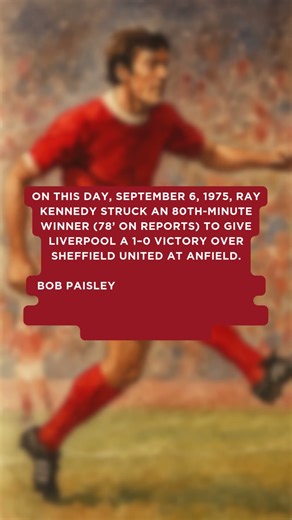 On This Day — Sep 6: Ray Kennedy wins it vs Sheffield United (1975) #shorts #anfield #history