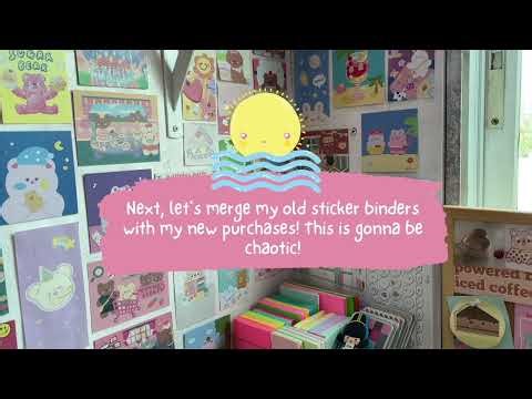sticker haul + sticker collection organization