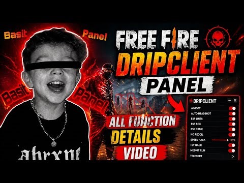 FREE FIRE DRIPCLIENT PANEL ALL FUNCTION DETAILS VIDEO ✅