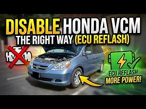 Disable Honda VCM the RIGHT Way (ECU Reflash)