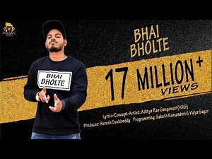 BHAI BHOLTE (Official Video)- - Aditya Rao Gangasani (ARG)