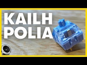 Kailh POLIA Sound Test & Review // Max comfort tactile switch!