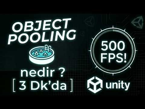 Oyununu Daha Optimize Yap! | Unity Object Pooling [2026]