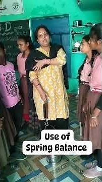 Use of Spring Balance